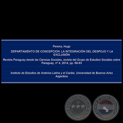 DEPARTAMENTO DE CONCEPCIÓN. LA INTEGRACIÓN DEL DESPOJO Y LA EXCLUSIÓN - Año 2014